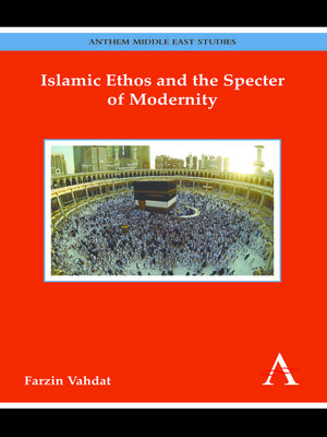 cover image of Islamic Ethos and the Specter of Modernity